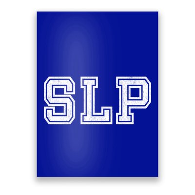 Slp Funny Gift Varsity Speech Language Pathology Gift Poster
