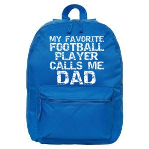 Sports Father Gift My Favorite Football Player Calls Me Dad Gift 16 in Basic Backpack