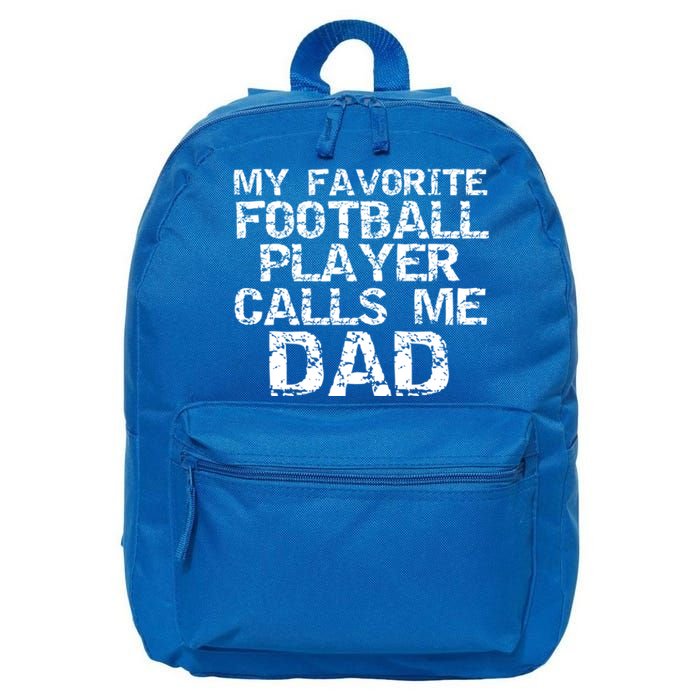 Sports Father Gift My Favorite Football Player Calls Me Dad Gift 16 in Basic Backpack