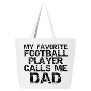 Sports Father Gift My Favorite Football Player Calls Me Dad Gift 25L Jumbo Tote