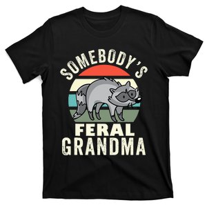 Somebodys Feral Grandma Wild Grandmother Family Retro T-Shirt