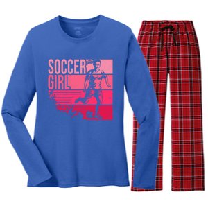 Soccer Funny Gift For Girls Funny Gift Soccer Teen Girl Player Gift Meaningful G Women's Long Sleeve Flannel Pajama Set 