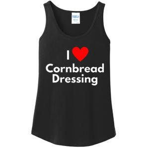 Soul Food Gifts I Love Cornbread Dressing Ladies Essential Tank