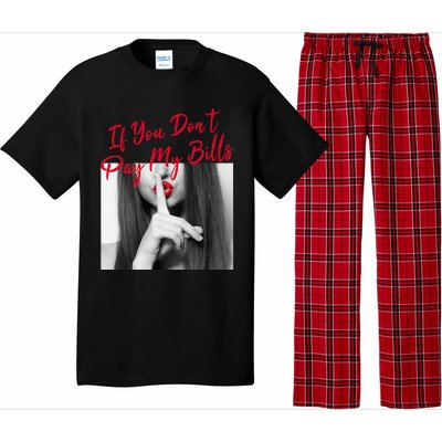 Slogan Figure Graphic If You Dont Pay My Women Shhh Pajama Set