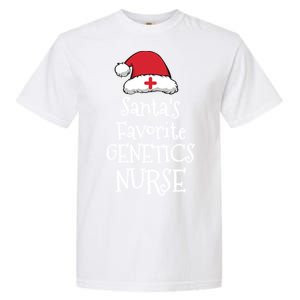 Santas Favorite Genetics Nurse Christmas Funny Gift Garment-Dyed Heavyweight T-Shirt