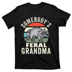 SomebodyS Feral Grandma Wild Grandmother Family Retro T-Shirt