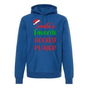 Santas Favorite Hockey Player Funny Hockey Christmas Gift Premium Hoodie