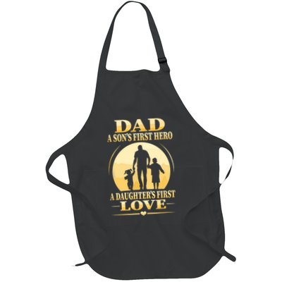 Sons First Hero Daughters First Love Is Dad Fathers Day Apron