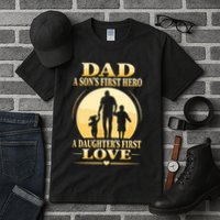 Sons First Hero Daughters First Love Is Dad Fathers Day Tall T-Shirt
