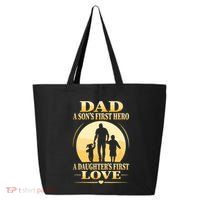 Sons First Hero Daughters First Love Is Dad Fathers Day 25L Jumbo Tote