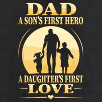 Sons First Hero Daughters First Love Is Dad Fathers Day Golf Towel