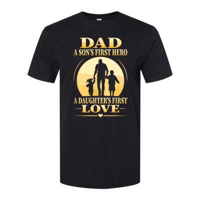 Sons First Hero Daughters First Love Is Dad Fathers Day Softstyle® CVC T-Shirt