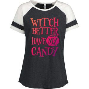 Simple Funny Halloween Witch Better Have My Candy Graphic Gift Enza Ladies Jersey Colorblock Tee