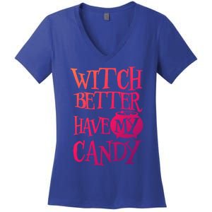 Simple Funny Halloween Witch Better Have My Candy Graphic Gift Women's V-Neck T-Shirt