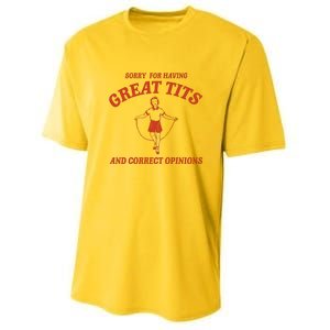 Sorry For Having Great Tits And Correct Opinions Youth Performance Sprint T-Shirt