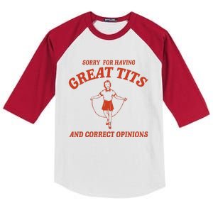 Sorry For Having Great Tits And Correct Opinions Kids Colorblock Raglan Jersey