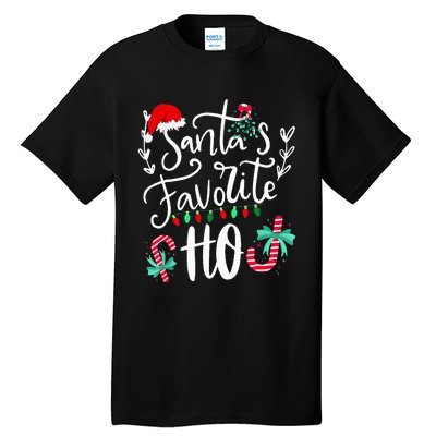 Santas Favorite Ho Funny Christmas Santa Hat Xmas Pajamas  Tall T-Shirt