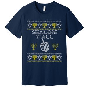 Shalom, Funny Hanukkah, Chanukah Gifts Sweatshirt Premium T-Shirt