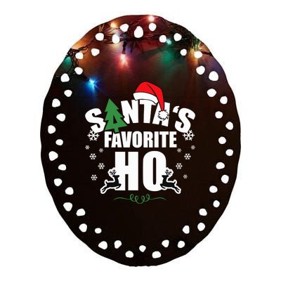 SantaS Favorite Ho Christmas Funny Saying Ceramic Oval Ornament