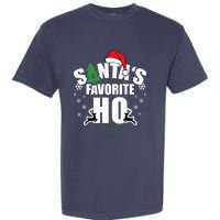 SantaS Favorite Ho Christmas Funny Saying Garment-Dyed Heavyweight T-Shirt