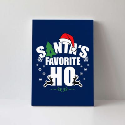 SantaS Favorite Ho Christmas Funny Saying Canvas