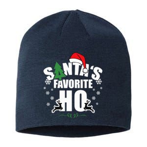 SantaS Favorite Ho Christmas Funny Saying Sustainable Beanie