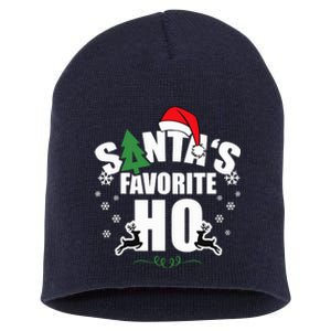 SantaS Favorite Ho Christmas Funny Saying Short Acrylic Beanie