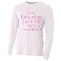 Sorry For Having Great Tits And Correct Opinions Cute Funny Cooling Performance Long Sleeve Crew