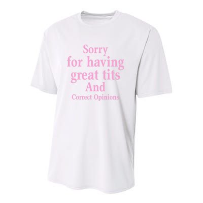 Sorry For Having Great Tits And Correct Opinions Cute Funny Youth Performance Sprint T-Shirt