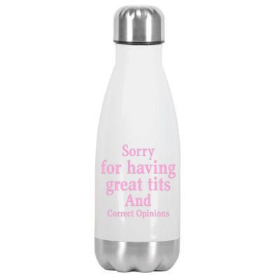 Sorry For Having Great Tits And Correct Opinions Cute Funny Stainless Steel Insulated Water Bottle