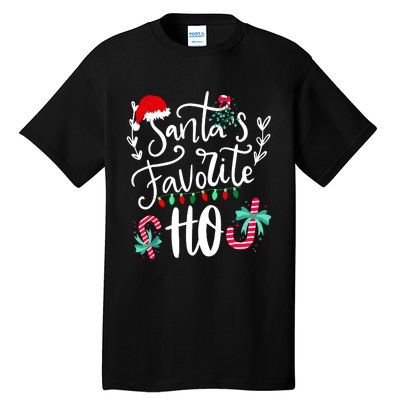 Santas Favorite Ho Funny Christmas Santa Hat Xmas Pajamas Tall T-Shirt