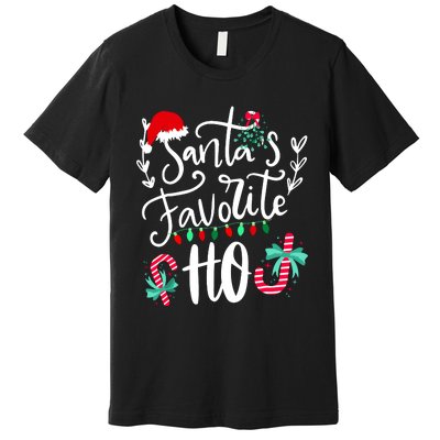 Santas Favorite Ho Funny Christmas Santa Hat Xmas Pajamas Premium T-Shirt