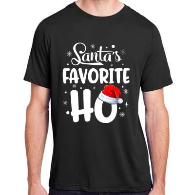 SantaS Favorite Ho Funny Merry Christmas Xmas Family Matching Pjs Adult ChromaSoft Performance T-Shirt