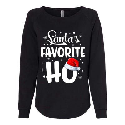 SantaS Favorite Ho Funny Merry Christmas Xmas Family Matching Pjs Womens California Wash Sweatshirt