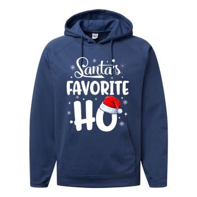 SantaS Favorite Ho Funny Merry Christmas Xmas Family Matching Pjs Performance Fleece Hoodie