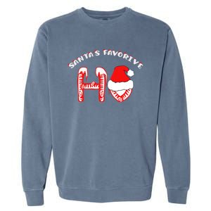 Santa's Favorite Ho Xmas Funny Gift Are Hilarious Funny Gift Garment-Dyed Sweatshirt