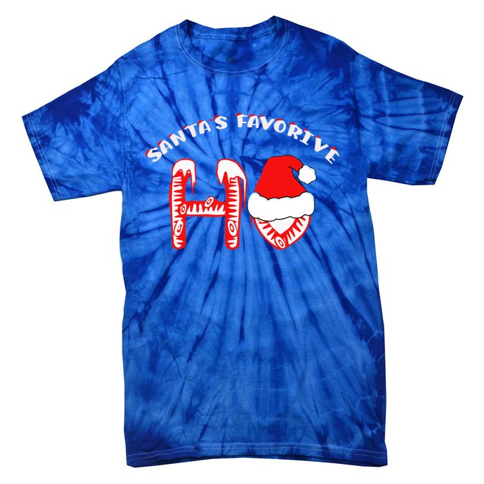 Santa's Favorite Ho Xmas Funny Gift Are Hilarious Funny Gift Tie-Dye T-Shirt