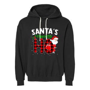 SantaS Favorite Ho Funny Merry Christmas Xmas Pjs Matching Garment-Dyed Fleece Hoodie