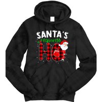 SantaS Favorite Ho Funny Merry Christmas Xmas Pjs Matching Tie Dye Hoodie