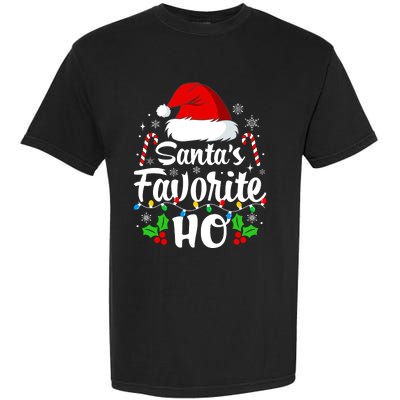 Santas Favorite HoS Xmas Funny Christmas Family Matching Pjs Garment-Dyed Heavyweight T-Shirt