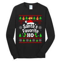 SantaS Favorite HoS Ugly Christmas Sweater Family Matching Tall Long Sleeve T-Shirt