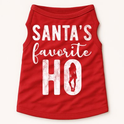 SantaS Favorite Ho Funny Xmas Christmas Doggie Tank