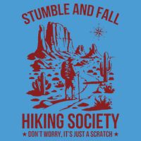 Stumble & Fall Hiking Society DonT Worry ItS A Scratch Tie Dye Hoodie