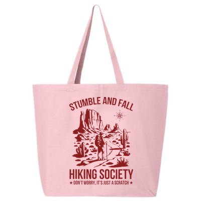 Stumble & Fall Hiking Society DonT Worry ItS A Scratch 25L Jumbo Tote