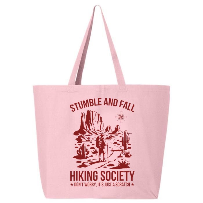 Stumble & Fall Hiking Society DonT Worry ItS A Scratch 25L Jumbo Tote