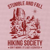 Stumble & Fall Hiking Society DonT Worry ItS A Scratch 25L Jumbo Tote