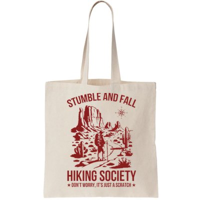 Stumble & Fall Hiking Society DonT Worry ItS A Scratch Bag