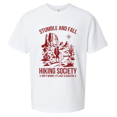 Stumble & Fall Hiking Society DonT Worry ItS A Scratch Sueded Cloud Jersey T-Shirt