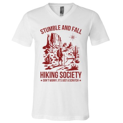 Stumble & Fall Hiking Society DonT Worry ItS A Scratch V-Neck T-Shirt