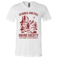 Stumble & Fall Hiking Society DonT Worry ItS A Scratch V-Neck T-Shirt